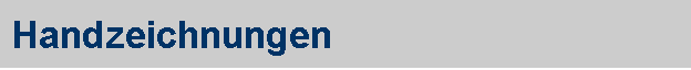 Handzeichnungen
