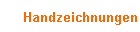 Handzeichnungen